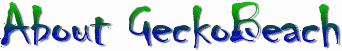 About GeckoBeach